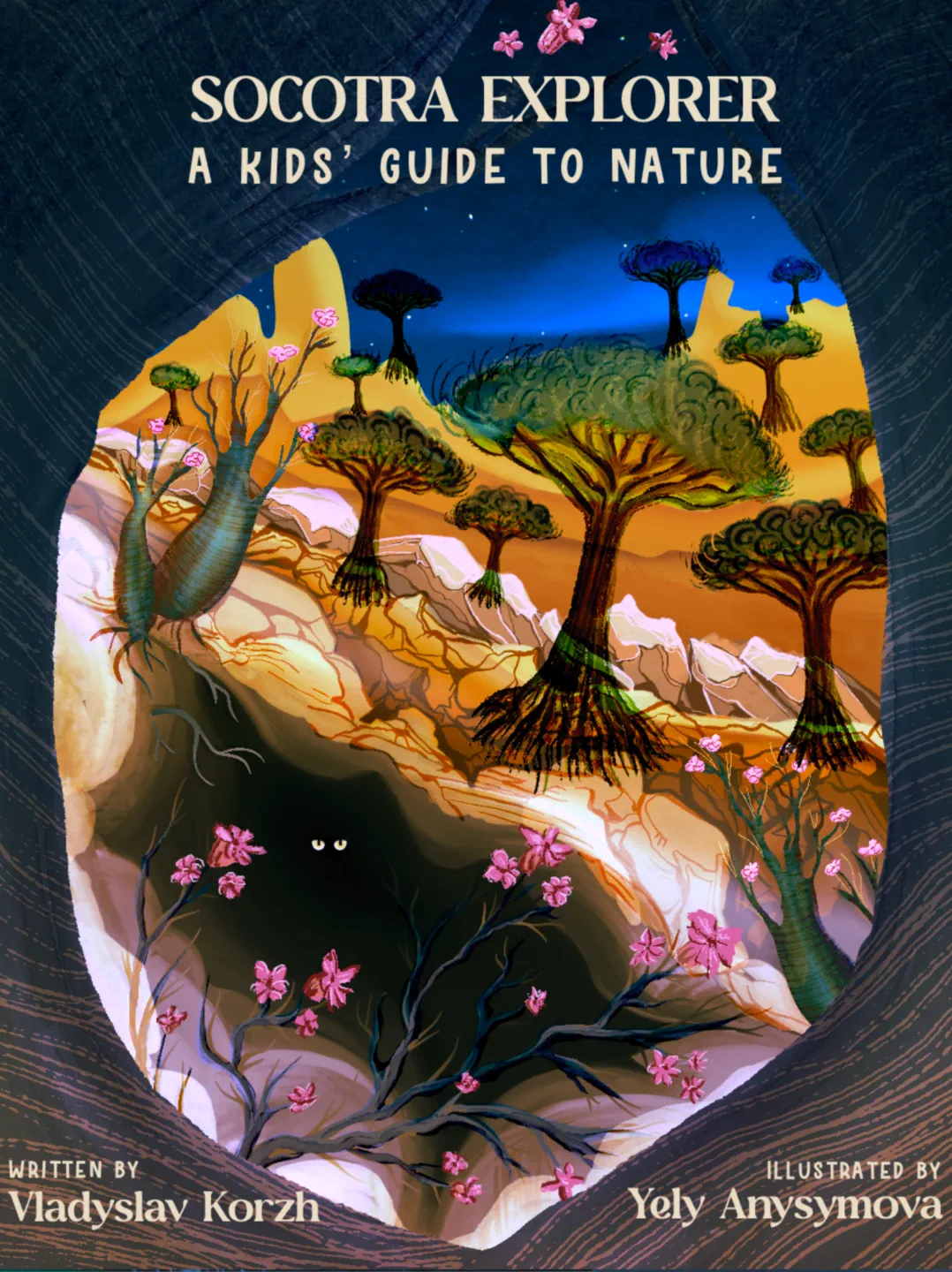  A richly illustrated children’s book cover design for Socotra Explorer: A Kids’ Guide to Nature, shown both as a flat cover and as a hardcover mockup. The composition looks through a dark organic cave opening onto a glowing Socotra landscape filled with distinctive dragon blood trees, warm ochre hills, pale rock formations, and delicate pink blossoms. The deep blue sky and layered natural textures create a sense of adventure and discovery.