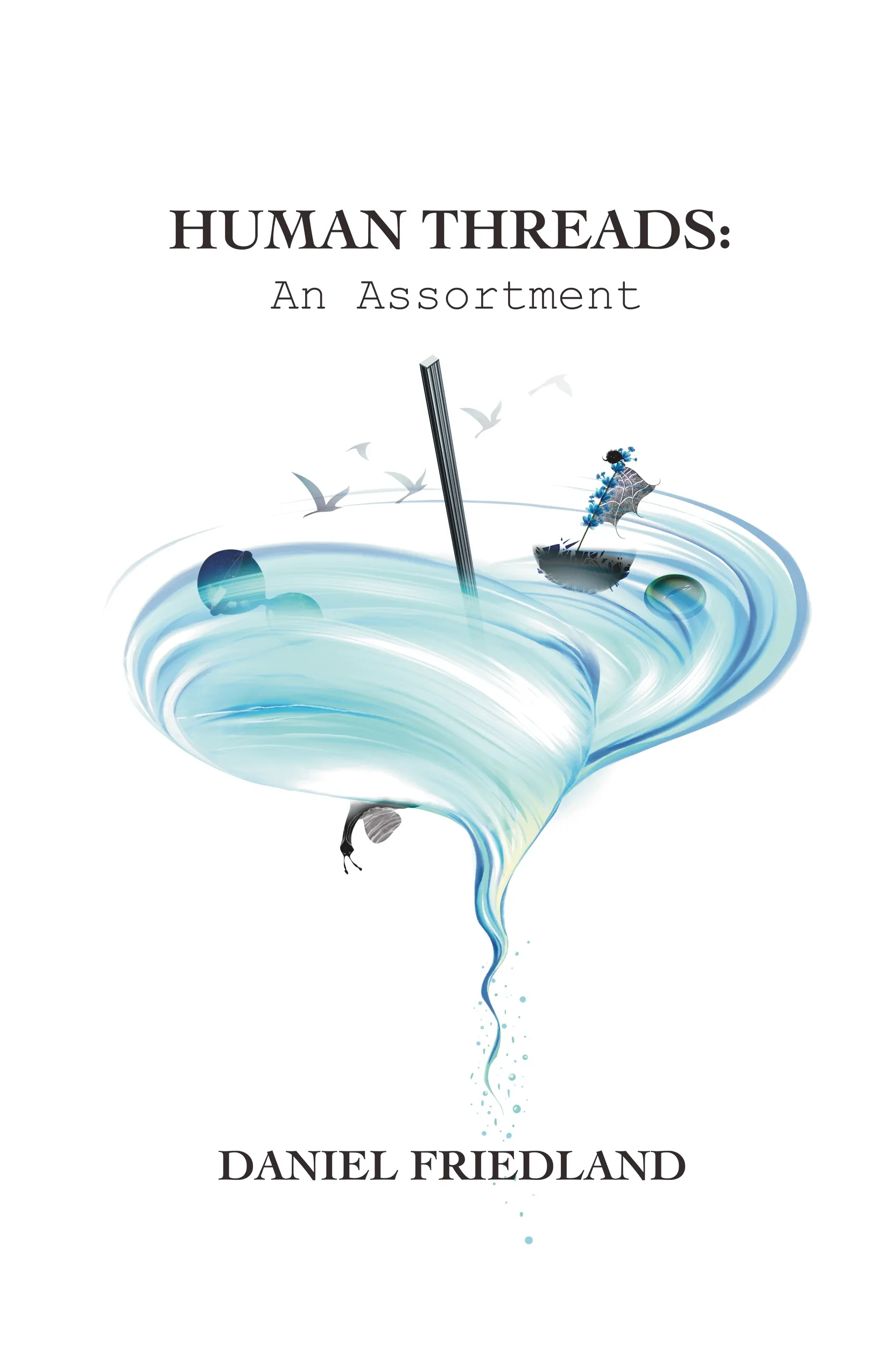 a printed cover and a sheet of internal illustrations. The cover uses a clean white background with a delicate, dreamlike turquoise vortex that blends water, motion, and symbolic fragments into a refined composition. Beside it, a curated selection of interior artworks expands the visual language with surreal blue and teal imagery, including abstract figures, vessels, birds, tiles, bowls, boats.